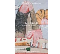 Sara Harrison Life with P.: Journals, 1966-1976 (Copertina rigida)