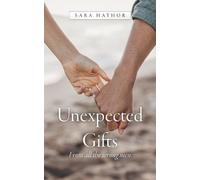 Sara Hathor Unexpected Gifts (Tascabile)