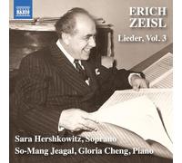 Erich Zeisl Erich Zeisl: Lieder - Volume 3 (CD) Album