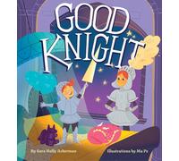 Sara Holly Ackerman Good Knight (Copertina rigida) (PRESALE 05/06/2025)