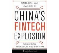 Sara Hsu Jianjun Li China's Fintech Explosion (Copertina rigida)
