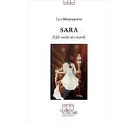 Sara. Il filo sottile dei ricordi
