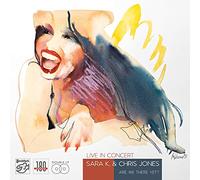 SARA K. & CHRIS JONES - LIVE IN CONCERT.. -HQ-