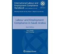 Sara Khoja Sarit Thom Labour and Employment Compliance in Saudi Arab (Tascabile)