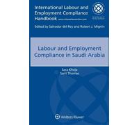 Sara Khoja Sarit Thom Labour and Employment Compliance in Saudi Arab (Tascabile)