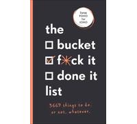 Sara Kinninmont The Bucket, Fck it, Done it List (Tascabile)
