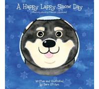 Sara Kitchen A Happy Lappy Snow Day (Copertina rigida)