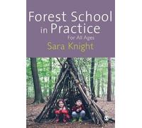 Sara Knight Forest School in Practice (Tascabile)
