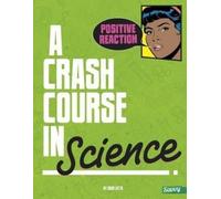 Sara L Latta Positive Reaction (Copertina rigida) Crash Course