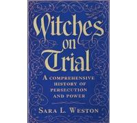 Sara L Weston Witches On Trial (Tascabile)