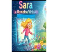 Sara la bambina Virtuale