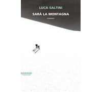 Sarà la montagna