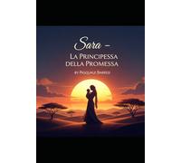 SARA LA PRINCIPESSA DELLA PROMESSA
