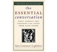 Sara Lawrence-Lightfoot The Essential Conversation (Tascabile)