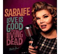 Sara Lee - Love Is Good/the Living Dead