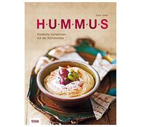 Sara Lewis Hummus: Köstliche Variationen mit der Kichererbse (Copertina rigida)
