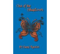 Sara London Out of the Shadows (Tascabile)