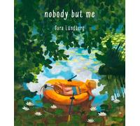 Sara Lundberg Nobody But Me (Copertina rigida)