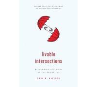 Sara M. Kallock Livable Intersections (Tascabile)