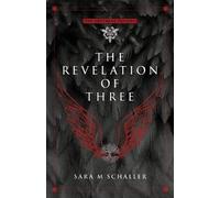 Sara M Schaller The Revelation of Three (Tascabile) Empyrean Trilogy