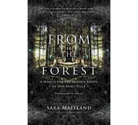 Sara Maitland From the Forest (Tascabile)