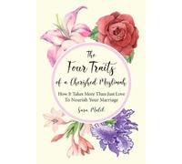 Sara Malik The Four Traits of a Cherished Muslimah (Tascabile)