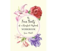 Sara Malik The Four Traits of a Cherished Muslimah WORKBOOK (Tascabile)