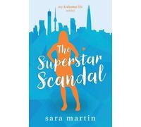Sara Martin The Superstar Scandal (Tascabile) My K-Drama Life