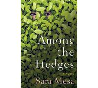 Sara Mesa Among the Hedges (Tascabile)