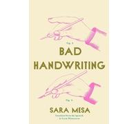 Sara Mesa Bad Handwriting (Tascabile) Spanish Literature Series
