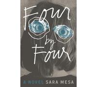 Sara Mesa Four by Four (Tascabile)
