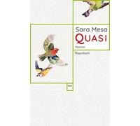 Sara Mesa Quasi (Wagenbachs andere Taschenbücher) (Tascabile)