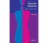 Sara Mills Gender Matters (Tascabile)