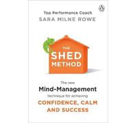 Sara Milne Rowe The SHED Method (Tascabile)