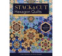 Sara Nephew Marci Baker Stack & Cut Hexagon Quilts (Tascabile)