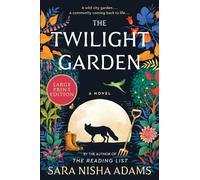 Sara Nisha Adams The Twilight Garden (Tascabile)