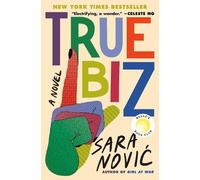 Sara Novic True Biz: Reese's Book Club (Copertina rigida)