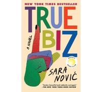 Sara Novic True Biz: Reese's Book Club (Tascabile)