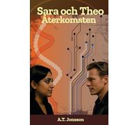 Sara och Theo - Återkomsten