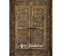 Sara Offenberg Il Ars Judaica: The Bar-Ilan Journal of Jewish Art, V (Tascabile)