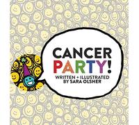 Sara Olsher Cancer Party (Copertina rigida)