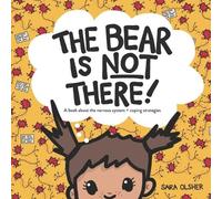 Sara Olsher The Bear is Not There (Tascabile)