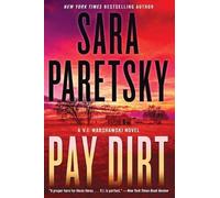 Sara Paretsky Pay Dirt (Tascabile)