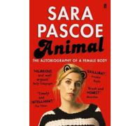 Sara Pascoe Animal (Tascabile)