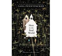 Sara Pennypacker Here in the Real World (Copertina rigida)