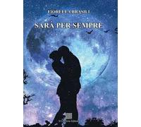Sarà per sempre