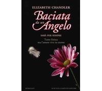 Sarà per sempre. Baciata da un angelo