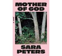 Sara Peters Mother of God (Copertina rigida)