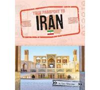 Sara Petersohn Your Passport To Iran (Copertina rigida) World Passport