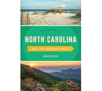 Sara Pitzer North Carolina Off the Beaten Path® (Tascabile)